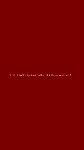 Tampilan Antarmuka Aplikasi Slot Jepang Aplikasi Daftar Slot Resmi Android - 4
