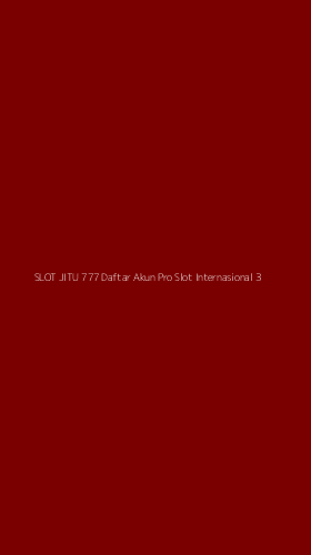 Tampilan Antarmuka Aplikasi Slot Jitu 777 Daftar Akun Pro Slot Internasional - 3