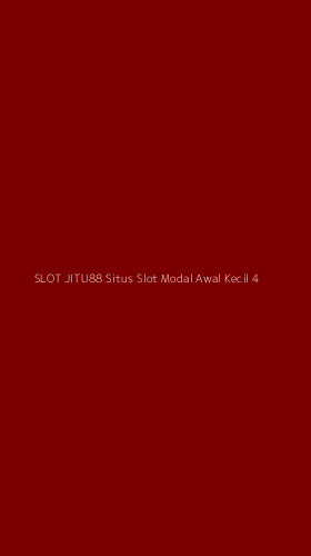 Tampilan Antarmuka Aplikasi Slot Jitu88 Situs Slot Modal Awal Kecil - 4