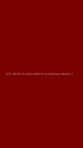 Tampilan Antarmuka Aplikasi Slot Joker123 Linda Marsita Cara Membuat Website - 3