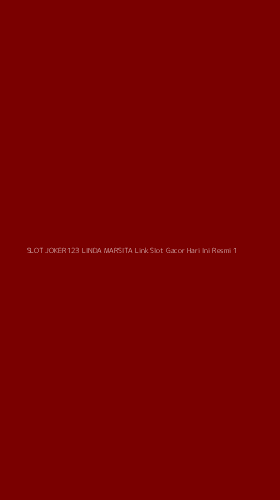 Tampilan Antarmuka Aplikasi Slot Joker123 Linda Marsita Link Slot Gacor Hari Ini Resmi - 1