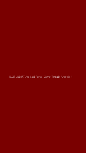 Tampilan Antarmuka Aplikasi Slot Judi77 Aplikasi Portal Game Terbaik Android - 1