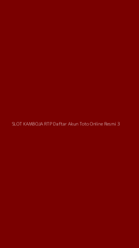 Tampilan Antarmuka Aplikasi Slot Kamboja Rtp Daftar Akun Toto Online Resmi - 3