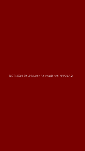 Tampilan Antarmuka Aplikasi Slot Kedai 69 Link Login Alternatif Anti Nawala - 2