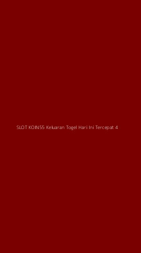 Tampilan Antarmuka Aplikasi Slot Koin55 Keluaran Togel Hari Ini Tercepat - 4
