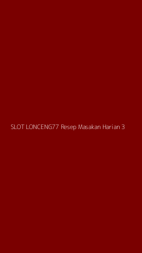 Tampilan Antarmuka Aplikasi Slot Lonceng77 Resep Masakan Harian - 3