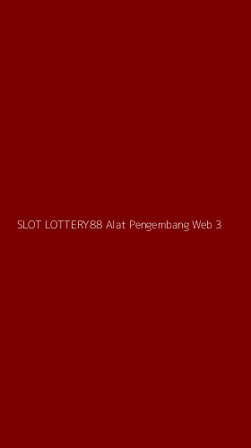 Tampilan Antarmuka Aplikasi Slot Lottery88 Alat Pengembang Web - 3