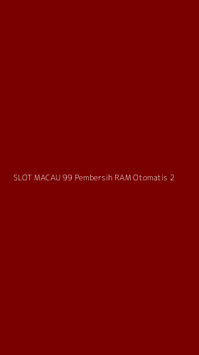 Tampilan Antarmuka Aplikasi Slot Macau 99 Pembersih Ram Otomatis - 2