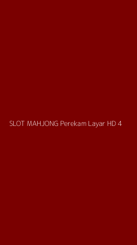 Tampilan Antarmuka Aplikasi Slot Mahjong Perekam Layar Hd - 4