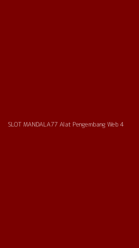 Tampilan Antarmuka Aplikasi Slot Mandala77 Alat Pengembang Web - 4