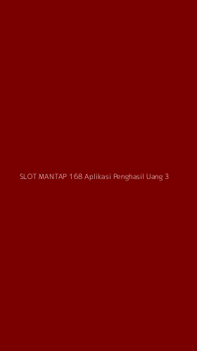 Tampilan Antarmuka Aplikasi Slot Mantap 168 Aplikasi Penghasil Uang - 3