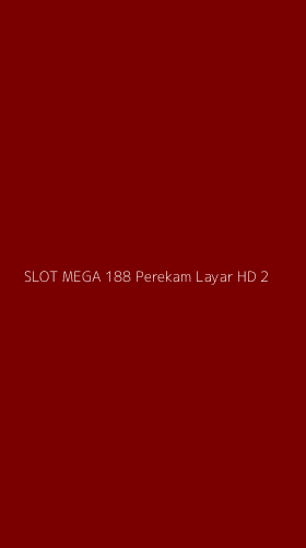 Tampilan Antarmuka Aplikasi Slot Mega 188 Perekam Layar Hd - 2