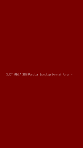 Tampilan Antarmuka Aplikasi Slot Mega 388 Panduan Lengkap Bermain Aman - 4