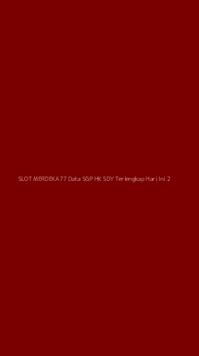 Tampilan Antarmuka Aplikasi Slot Merdeka77 Data Sgp Hk Sdy Terlengkap Hari Ini - 2