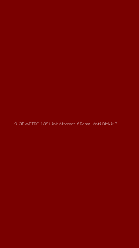 Tampilan Antarmuka Aplikasi Slot Metro 188 Link Alternatif Resmi Anti Blokir - 3
