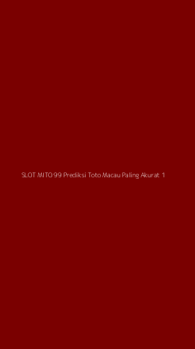 Tampilan Antarmuka Aplikasi Slot Mito 99 Prediksi Toto Macau Paling Akurat - 1