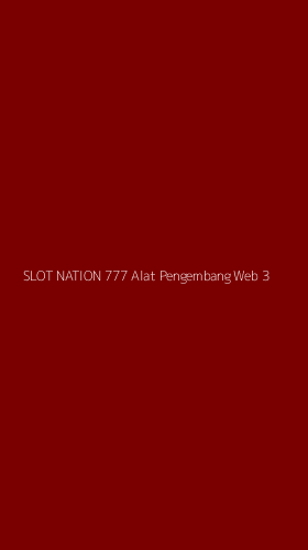 Tampilan Antarmuka Aplikasi Slot Nation 777 Alat Pengembang Web - 3