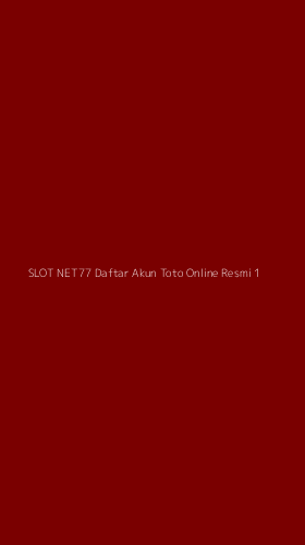 Tampilan Antarmuka Aplikasi Slot Net77 Daftar Akun Toto Online Resmi - 1
