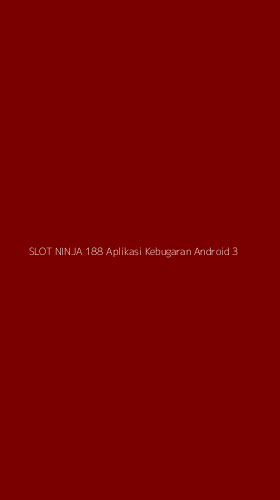 Tampilan Antarmuka Aplikasi Slot Ninja 188 Aplikasi Kebugaran Android - 3