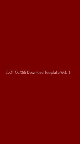 Tampilan Antarmuka Aplikasi Slot Olx88 Download Template Web - 1