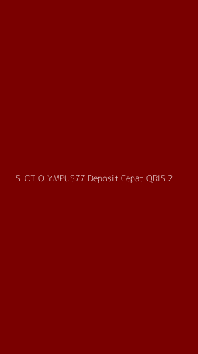 Tampilan Antarmuka Aplikasi Slot Olympus77 Deposit Cepat Qris - 2