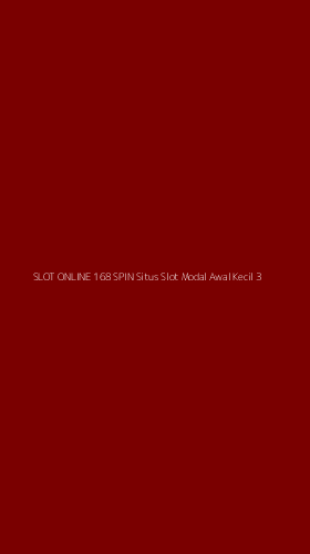Tampilan Antarmuka Aplikasi Slot Online 168 Spin Situs Slot Modal Awal Kecil - 3