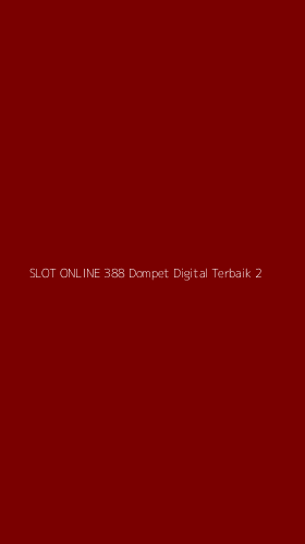 Tampilan Antarmuka Aplikasi Slot Online 388 Dompet Digital Terbaik - 2