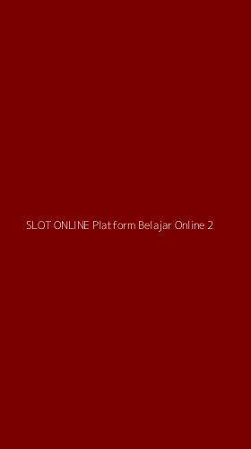 Tampilan Antarmuka Aplikasi Slot Online Platform Belajar Online - 2
