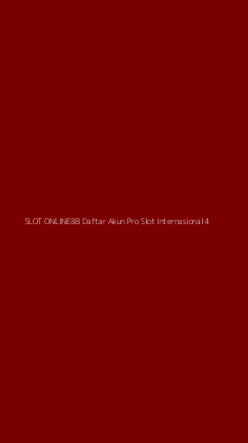 Tampilan Antarmuka Aplikasi Slot Online88 Daftar Akun Pro Slot Internasional - 4