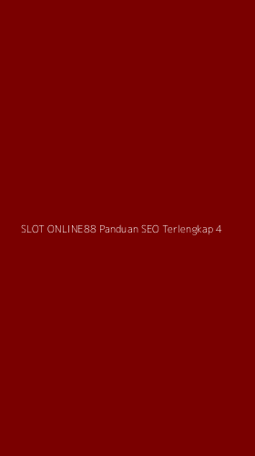 Tampilan Antarmuka Aplikasi Slot Online88 Panduan Seo Terlengkap - 4