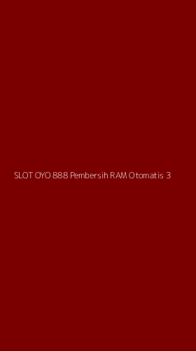 Tampilan Antarmuka Aplikasi Slot Oyo 888 Pembersih Ram Otomatis - 3
