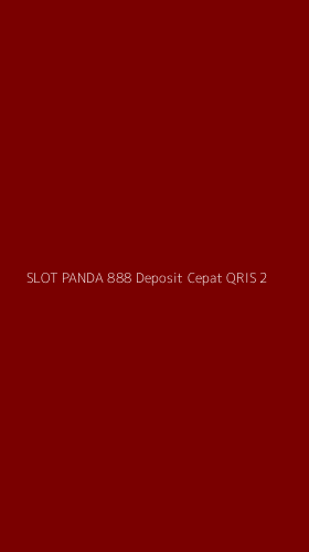Tampilan Antarmuka Aplikasi Slot Panda 888 Deposit Cepat Qris - 2