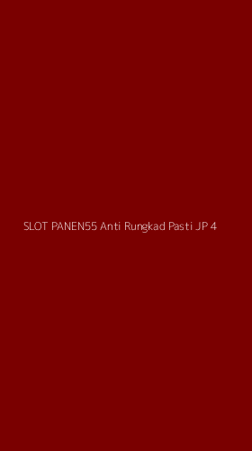 Tampilan Antarmuka Aplikasi Slot Panen55 Anti Rungkad Pasti Jp - 4