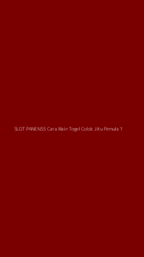 Tampilan Antarmuka Aplikasi Slot Panen55 Cara Main Togel Colok Jitu Pemula - 1