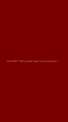 Tampilan Antarmuka Aplikasi Slot Party 168 Cara Main Togel Colok Jitu Pemula - 2