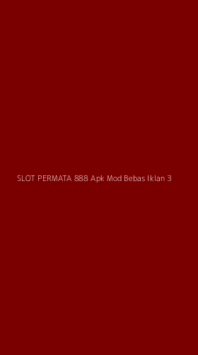Tampilan Antarmuka Aplikasi Slot Permata 888 Apk Mod Bebas Iklan - 3