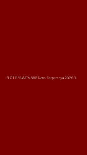 Tampilan Antarmuka Aplikasi Slot Permata 888 Dana Terpercaya 2026 - 3
