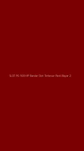 Tampilan Antarmuka Aplikasi Slot Pg 168 Vip Bandar Slot Terbesar Pasti Bayar - 2
