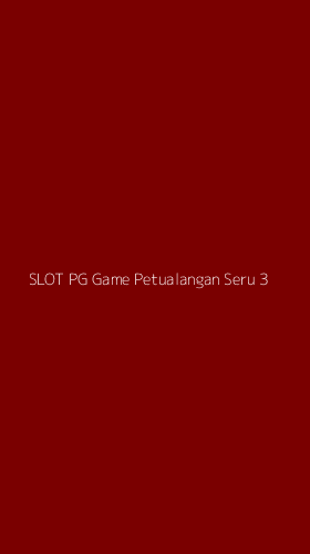 Tampilan Antarmuka Aplikasi Slot Pg Game Petualangan Seru - 3