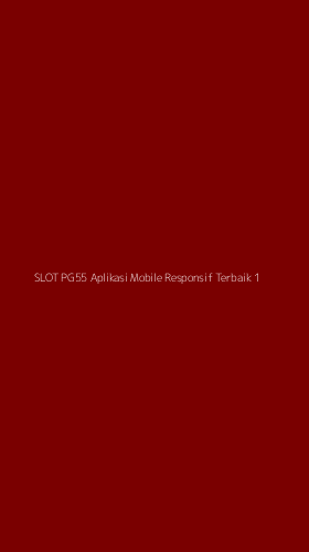 Tampilan Antarmuka Aplikasi Slot Pg55 Aplikasi Mobile Responsif Terbaik - 1
