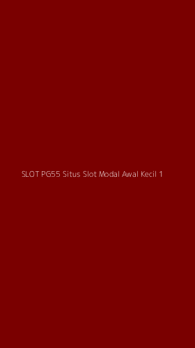 Tampilan Antarmuka Aplikasi Slot Pg55 Situs Slot Modal Awal Kecil - 1