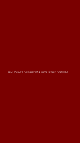 Tampilan Antarmuka Aplikasi Slot Pgsoft Aplikasi Portal Game Terbaik Android - 2
