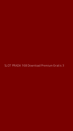 Tampilan Antarmuka Aplikasi Slot Prada 168 Download Premium Gratis - 3