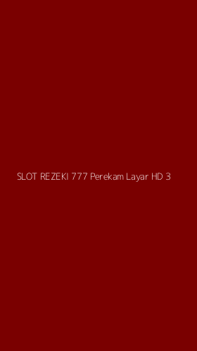 Tampilan Antarmuka Aplikasi Slot Rezeki 777 Perekam Layar Hd - 3