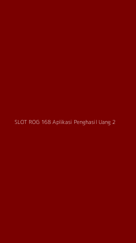 Tampilan Antarmuka Aplikasi Slot Rog 168 Aplikasi Penghasil Uang - 2