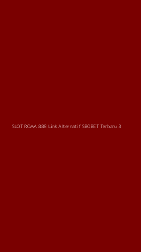 Tampilan Antarmuka Aplikasi Slot Roma 888 Link Alternatif Sbobet Terbaru - 3