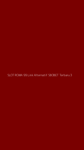 Tampilan Antarmuka Aplikasi Slot Roma 99 Link Alternatif Sbobet Terbaru - 3