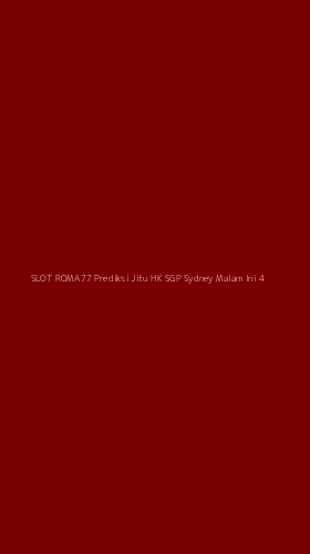 Tampilan Antarmuka Aplikasi Slot Roma77 Prediksi Jitu Hk Sgp Sydney Malam Ini - 4