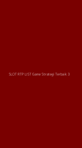 Tampilan Antarmuka Aplikasi Slot Rtp List Game Strategi Terbaik - 3