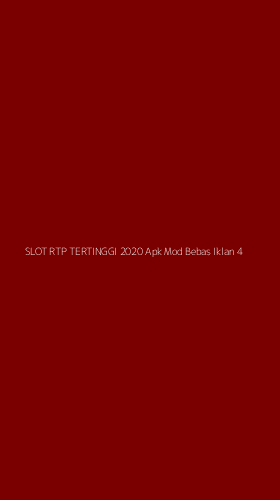 Tampilan Antarmuka Aplikasi Slot Rtp Tertinggi 2020 Apk Mod Bebas Iklan - 4